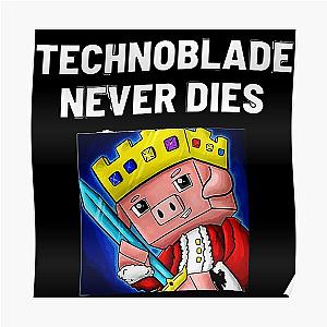 Technoblade Posters - Never Dies King Minecraft Poster