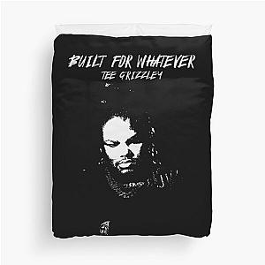 Tee Grizzley Merch Built For Whatever Duvet Cover