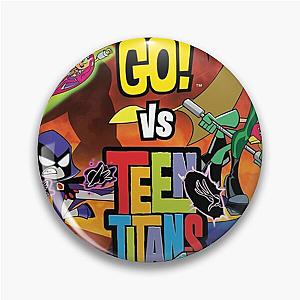 Teen Titans Go Pin