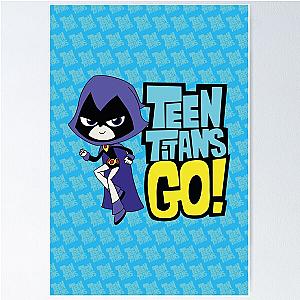 Raven Teen Titans go tee Poster