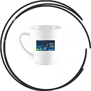 Tell Me Why Mugs