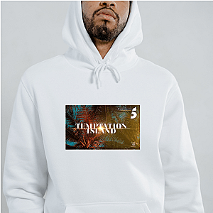 Temptation Is the Test Temptation Island Hoodies