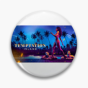 Guilty by Temptation Temptation Island Pins
