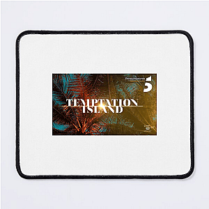 Temptation Is the Test Temptation Island Mouse Pads