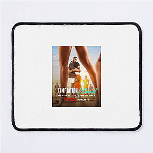Temptation Wins Temptation Island Mouse Pads