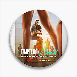 Temptation Wins Temptation Island Pins