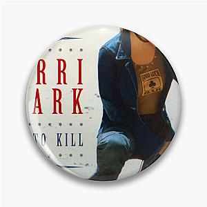 Terri Clark pain to kill Pin