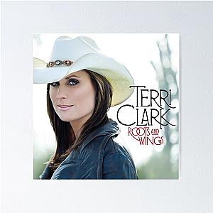 Terri Clark roots and wings Poster