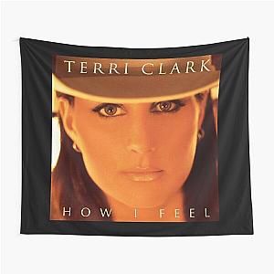 Terri Clark how i feel Tapestry