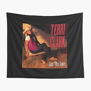 Terri Clark just the same Tapestry