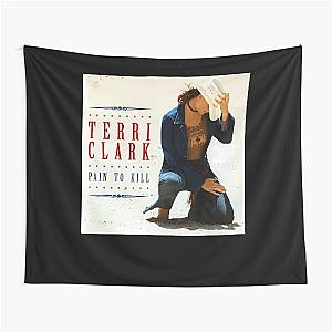 Terri Clark pain to kill Tapestry