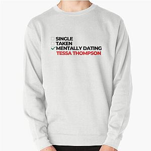 Mentally Dating Tessa Thompson Sweatshirt