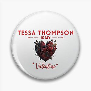 Tessa Thompson My Valentine Pin