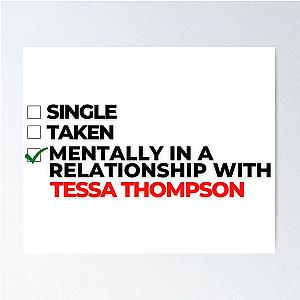 Mentally in a relationship with Tessa Thompson Poster