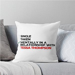 Mentally in a relationship with Tessa Thompson throw pillow