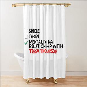 Mentally in a relationship with Tessa Thompson Shower Curtain