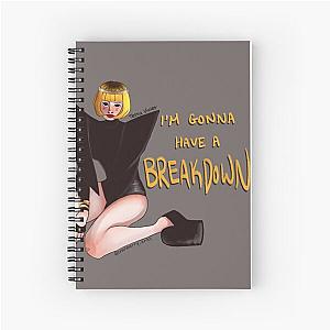 I'm Gonna Have a Breakdown - Tessa Violet Spiral Notebook