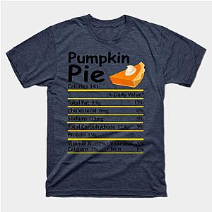 Pumpkin Pie Nutrition Thanksgiving Costume Christmas T-Shirt TP1201