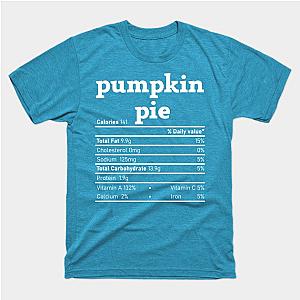 pumpkin pie nutrition T-Shirt TP1201