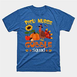 PICU Nurse Gobble Squad Thanksgiving Turkey Funny T-Shirt TP1201