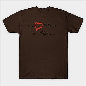 My Heart Belongs To Him T-Shirt TP1201