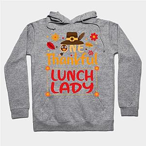 One Thankful Lunch lady Thanksgiving Outfit gift Hoodie TP1701