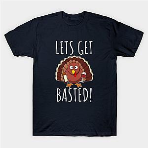 Let's Get Basted T-Shirt TP1201