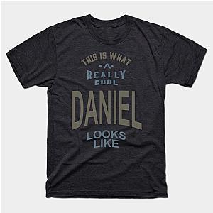 Is Your Name, Daniel. This shirt is for you! T-Shirt TP1201