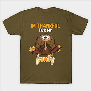 im thankful for my family T-Shirt TP1201