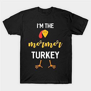 I'm The Mormor Turkey Costume Family  Gifts Thanksgiving T-Shirt TP1201