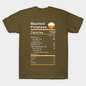 Mashed Potatoes Nutrition Facts T-Shirt TP1201