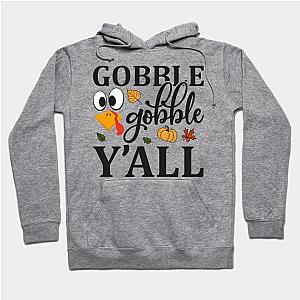 Gobble Gobble Yall Hoodie TP1701