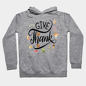 Give Thanks Hoodie TP1701