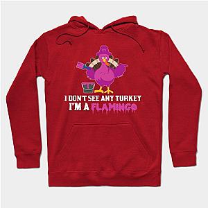 Funny Turkey I'm Flamingo Thanksgiving Hoodie TP1701