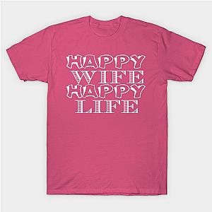 Happy wife happy life T-Shirt TP1201