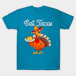 Funny Turkey Eat Tacos: Mexican Sombrero Thanksgiving Xmas T-Shirt TP1201