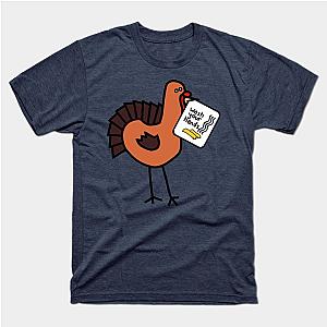 Funny Quarantine Quotes for Thanksgiving Turkey Says Wash Your Hands T-Shirt TP1201