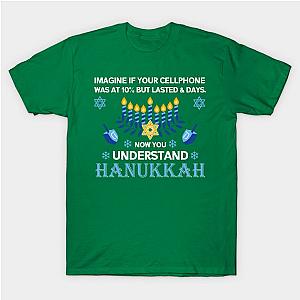 Funny Hanukkah Tee Jewish Holiday Now I Got Hanukkah looks T-Shirt TP1201