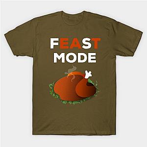 Feast Mode Shirt Thanksgiving Dinner 2017 T-Shirt TP1201