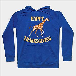 Funny Happy Thanksgiving Giraffe Hoodie TP1701