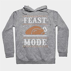 Feast Mode, Ugly Thanksgiving Sweater Funny Hoodie TP1701