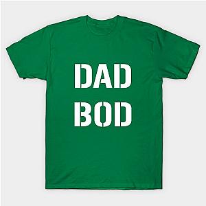 Dad Bod T-Shirt TP1201