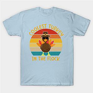 Coolest Turkey in the flock - Thanksgiving Gift T-Shirt TP1201