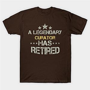 A Legendary Curator Has Retired - Curator gift - Curator lovers christmas vintage retro T-Shirt TP1201