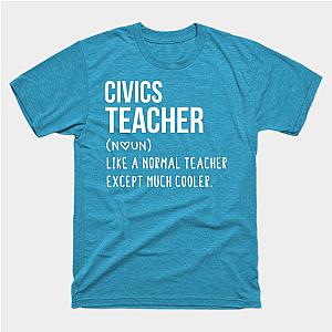 Civics Teacher Defintion - Teacher Like a Normal Teacher Only Way Cooler Civics lovers - Civics gift - Civics's day christmas vintage retro T-Shirt TP1201