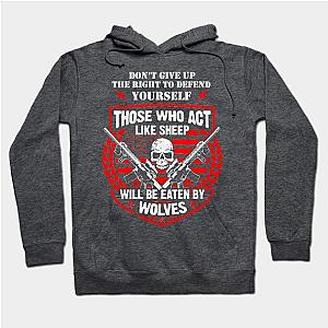 Don'T Give Up The Right To Defend Yourself Hoodie TP1701