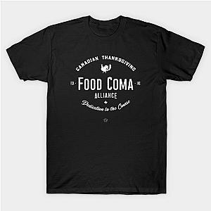 Canadian Thanksgiving Turkey Food Coma T-Shirt TP1201