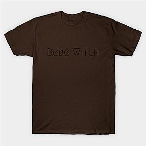 Bebe Witch - Shitts Creek mashup T-Shirt TP1201