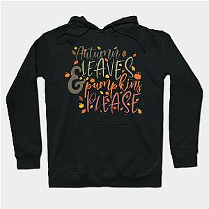 Autumn Leaves and Pumpkins Please Hoodie TP1701