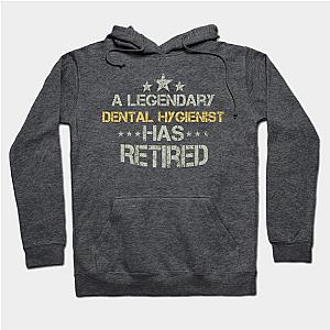 A Legendary Dental Hygienist Has Retired - Dental Hygienist gift - Dental Hygienist lovers christmas vintage retro Hoodie TP1701